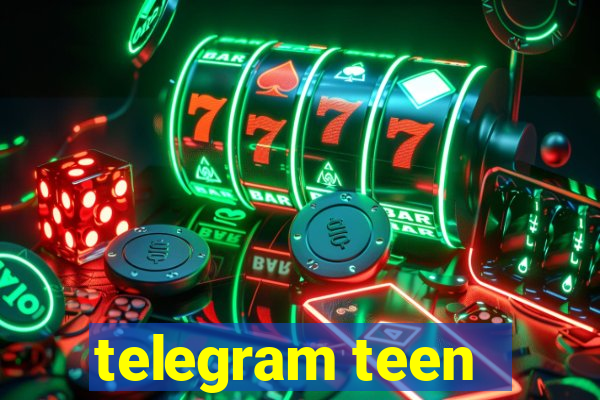 telegram teen -18